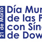 21-3-2014-Di?a-Internacional-del-Si?ndrome-de-Down-Destacada